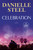 Celebration (A Novel) by Danielle Steel, 9798217411719