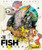 The Fish Family by Alex Monroe, 9798898801304