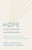 Hope for the Anxious and Depressed (A Biblical and Practical Guide for Christians Walking through the Darkness) by Hope A. Blanton, Christine B. Gordon, 9798384541103
