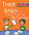 Train Your Brain with Problem-Solving Activities by Emilee Hillman, Dana Regan, 9781502648044