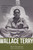 Wallace Terry (A Reporter's Journey from Selma to Saigon to Bloods) by Ray E. Boomhower, 9780826370150