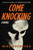 Come Knocking (A Novel) by Mike Bockoven, 9781510788169