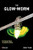 The The Glow-worm (The Natural History of Lampyris noctiluca) by John  Tyler, 9781784276447