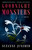 Goodnight Monsters (A Novel) by Suzanne Junered, 9798896363880
