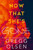 Now That She's Gone by Gregg Olsen, 9781496759740