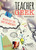 Teacher Geek (Because life's too short for worksheets) by Rachel Jones, 9781845909864
