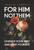 For Him, Not Them (Change Your Why and Love Your Life) by Angela Sanders, 9781970539004
