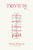 Trivium 21c (Preparing young people for the future with lessons from the past) by Martin Robinson, 9781781350546