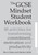 The GCSE Mindset Student Workbook (40 activities for transforming commitment, motivation and productivity) by Steve Oakes, Martin Griffin, 9781785833212