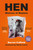 Hen, Mistress of Mayhem (A Portrait of Henrietta Moraes) by Darren Coffield, Sarah Lucas, 9781837051090