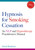 Hypnosis for Smoking Cessation (An NLP and Hypnotherapy Practitioner's Manual) by David Botsford, 9781845900748