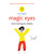 Magic Eyes (Vision training for children) by Leo Angart, 9781845909598