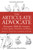 The Articulate Advocate (Persuasive Skills for Lawyers in Trials, Appeals, Arbitrations, and Motions) by Brian K. Johnson, Marsha Hunter, Jami Wintz McKeon, 9781939506030