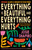 Everything Is Beautiful and Everything Hurts by Josie Shapiro, 9781991006813