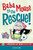 Baba Mouse to the Rescue! (A Breaking Cat News Adventure) by Georgia Dunn, 9798881602734