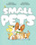 Small Pets by Cynthia Rylant, Benson Shum, 9781534449558
