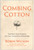 Combing Cotton (Transform Your Ancestry into Your Competitive Advantage) by Robin Wilson, 9781637749821