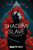 Shadow Slave, Book 1 (Child of Shadows) by Guiltythree, 9781638494195