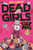Dead Girls by Beck Kubrick, Beck Kubrick, 9781665959827