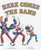 Here Comes the Band by Shadra Strickland, John Holyfield, 9781665965880
