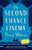 The Second Chance Cinema (A Novel) by Thea Weiss, 9781668080412