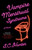 Vampire Menstrual Syndrome (A Novel) by S.C. Hunter, 9781668213407