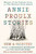 Annie Proulx Stories (New and Selected) by Annie Proulx, 9781668243206