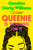 Queenie Is Working on It (A Novel) by Candice Carty-Williams, 9781982178116