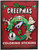 Merry Creepmas Coloring Stickers (Creepy Christmas Stickers to Color) by Editors of Thunder Bay Press, 9781667213019