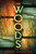 The Woods (A Novel) by Jessica Hamilton, 9781668236369