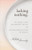 Lacking Nothing (The Year I Lost My Ability to Eat and Found Satisfaction in Christ) by Natasha Kennedy, 9781540906052
