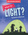 What Is Light? by Kay Barnham, Mike Gordon, 9781725397286