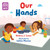 Our Hands by Andrea J. Loney, Leticia Moreno, 9781623546434