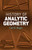 History of Analytic Geometry by Carl B. Boyer, 9780486438320