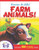 Farm Animals! by Joanna Jarc Robinson, Cindy Kiernicki, 9781482493160