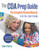 The CDA Prep Guide, Fifth Edition (The Complete Review Manual) by Debra Pierce, 9781605548883