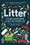 Litter by Theodore Dalrymple, 9781783342976