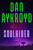 Soulhider (A Novel) by Dan Aykroyd, 9780063492837