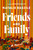 Friends and Family (A Novel) by Natalie Baszile, 9798217414208