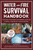 Water and Fire Survival Handbook (Your Guide to Providing Safe Drinking Water and Starting a Campfire With Various Methods) by Timothy MacWelch, 9781510788435