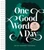 One Good Word a Day (365 Invitations to Encourage, Deepen, and Refine Your Faith) by Kristin Demery, Kendra Roehl, Julie Fisk, 9798400518997