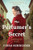 The Perfumer's Secret (A WWII Novel) by Fiona Schneider, 9780063492929