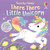 There There Little Unicorn by Anna Milbourne, Cally Johnson-Isaacs, 9781836054955