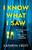 I Know What I Saw (A completely addictive psychological thriller with a mind-blowing twist) by Kathryn Croft, 9781035438334