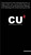CU2: Combinatory Urbanism 2 (The Complex Behavior of Collective Form) by Thom Mayne, Stan Allen, Marion Weiss, Charles Waldheim, Winka Dubbeldam, 9780847877621