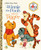 Winnie the Pooh Meets Tigger by A. A. Milne, Golden Books, 9780736448161