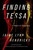 Finding Tessa by Jaime Lynn Hendricks, 9781613163078