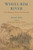 Wheel-Rim River (The Mountain Poems and Paintings) by Wang Wei, David Hinton, David Hinton, 9781645474814