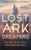 Lost Ark Dreaming by Suyi Davies Okungbowa, 9781250444141