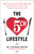 The 5 CH Lifestyle (Lower Your Cholesterol Without Medication, Reduce Your Risk of Heart Attack and Achieve Long-term Wellness) by Stephen Fenton, 9798886454079